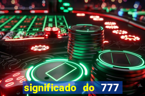 significado do 777 no crime